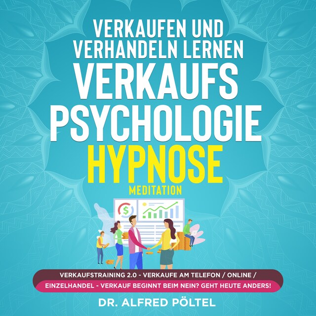 Buchcover für Verkaufen und verhandeln lernen - Verkaufspsychologie Hypnose