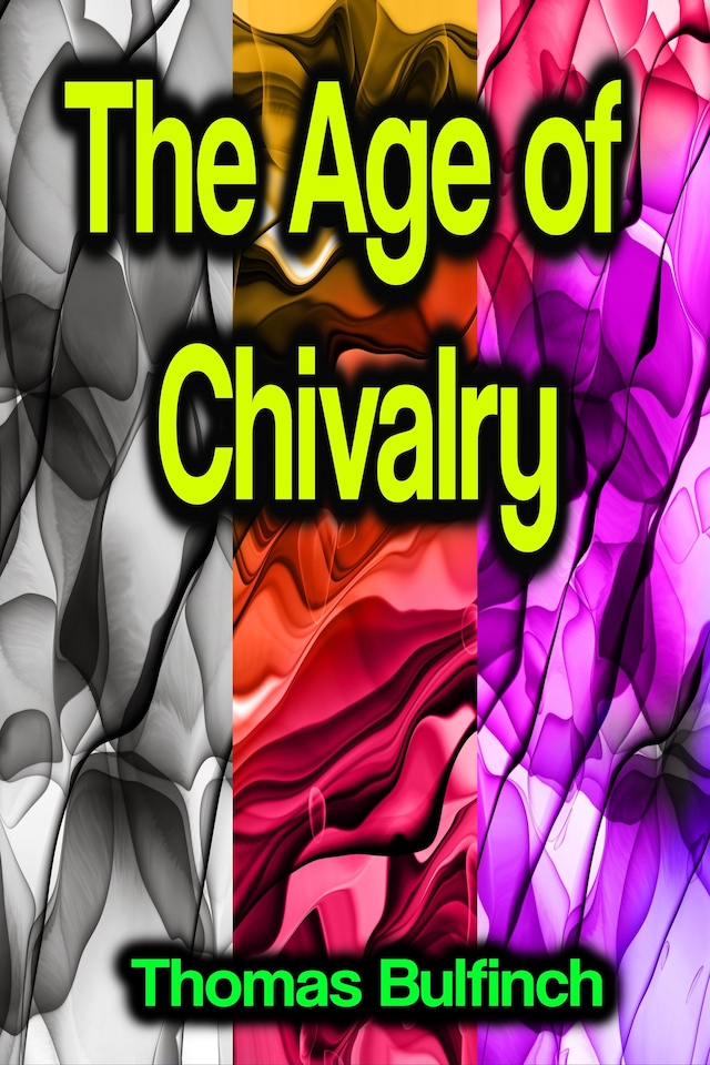 Copertina del libro per The Age of Chivalry
