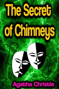 The Secret of Chimneys