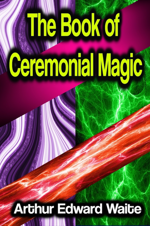 Book cover for The Book of Ceremonial Magic