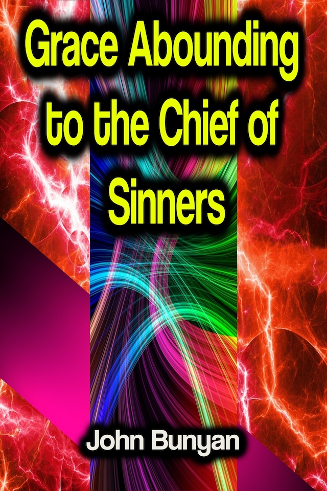 Book cover for Grace Abounding to the Chief of Sinners