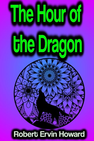 The Hour of the Dragon bookCoverFor