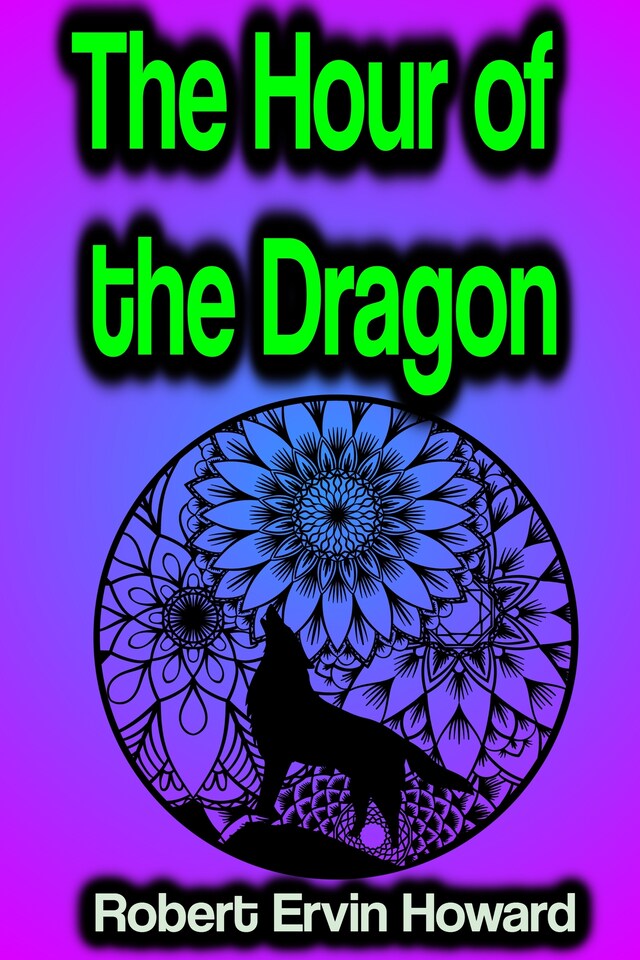 Kirjankansi teokselle The Hour of the Dragon