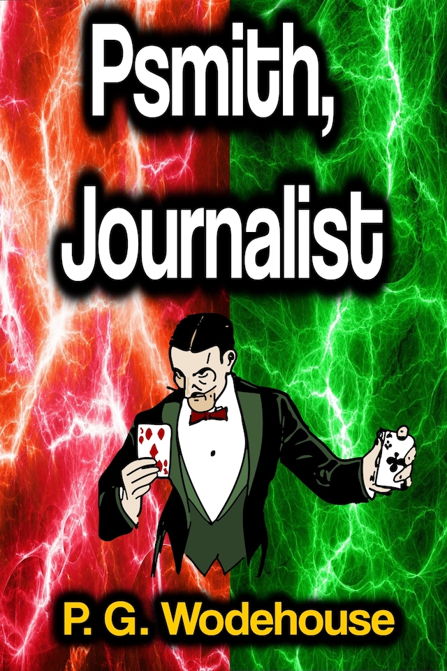 Book cover for Psmith, Journalist