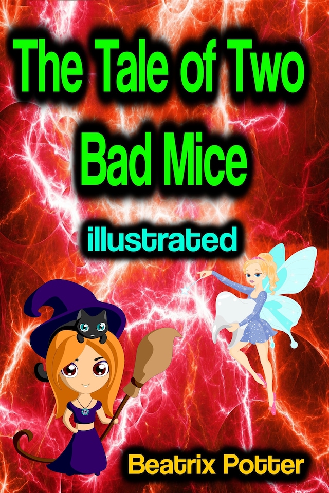 The Tale of Two Bad Mice illustrated
