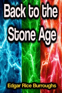 Back to the Stone Age