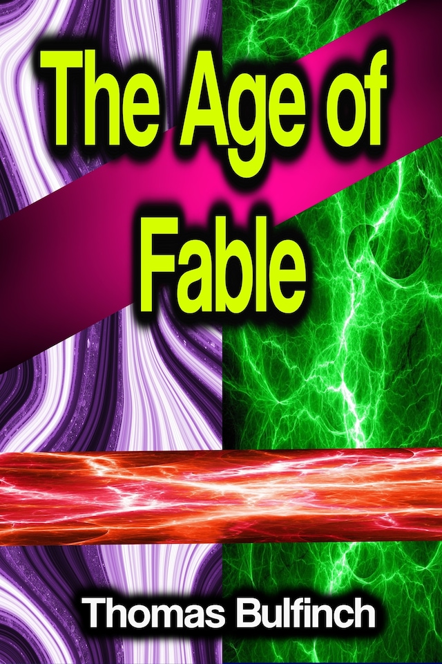 Kirjankansi teokselle The Age of Fable