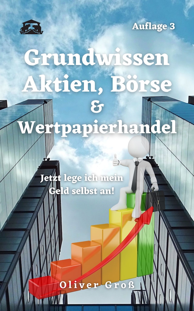 Portada de libro para Grundwissen Aktien, Börse & Wertpapierhandel