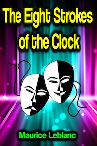 The Eight Strokes of the Clock