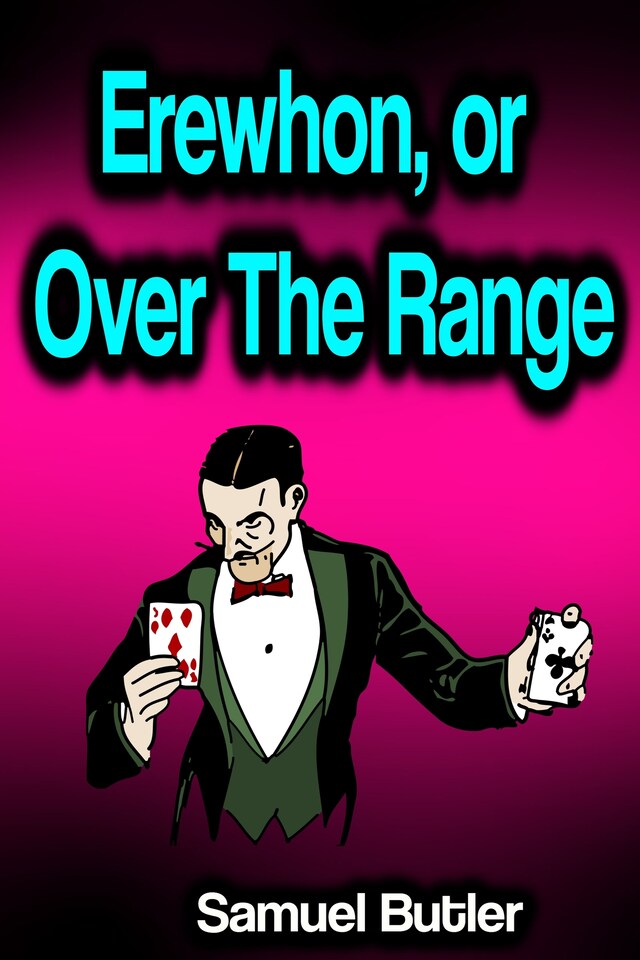 Couverture de livre pour Erewhon, or Over The Range