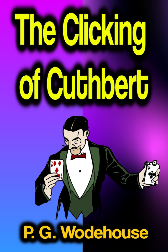 Bokomslag för The Clicking of Cuthbert