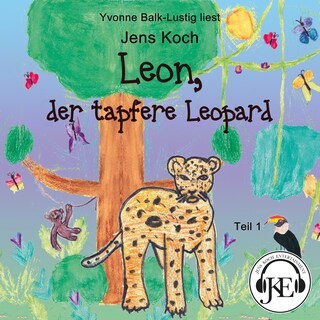 Leon, der tapfere Leopard (Teil 1) als Hörbuch