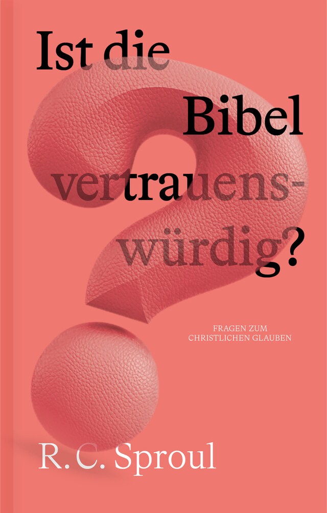 Book cover for Ist die Bibel vertrauenswürdig?