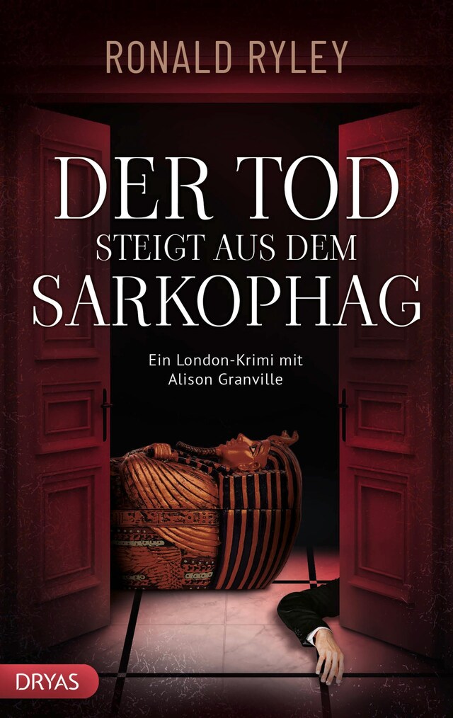 Portada de libro para Der Tod steigt aus dem Sarkophag