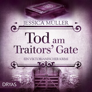 Tod am Traitors' Gate als Hörbuch