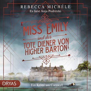 Miss Emily und der tote Diener von Higher Barton als Hörbuch