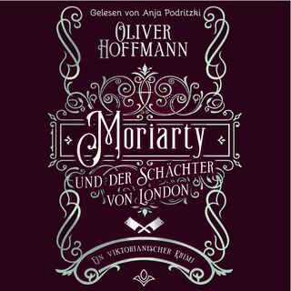 Moriarty und der Schächter von London als Hörbuch