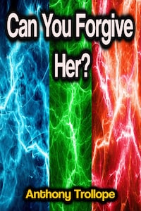 Can You Forgive Her?