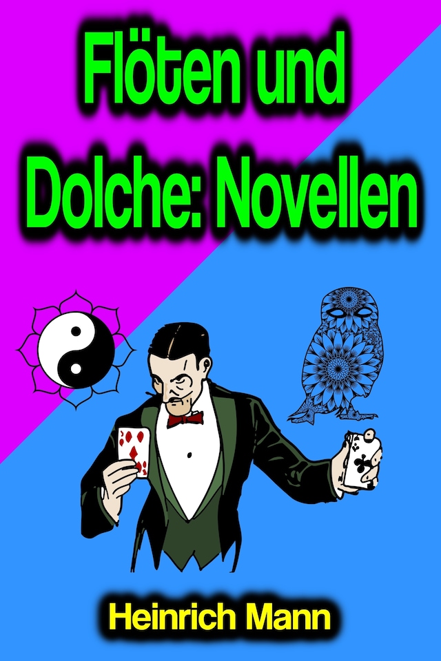 Book cover for Flöten und Dolche: Novellen