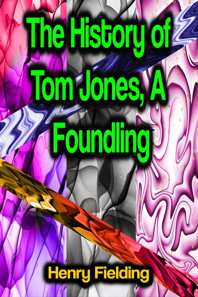 Bogomslag for The History of Tom Jones, A Foundling