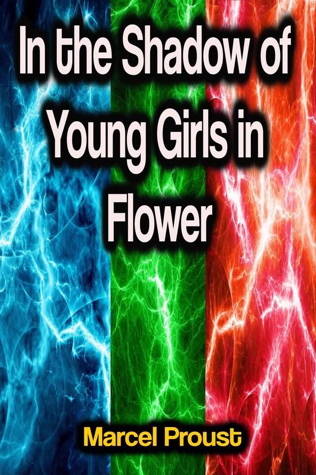 Book cover for In the Shadow of Young Girls in Flower