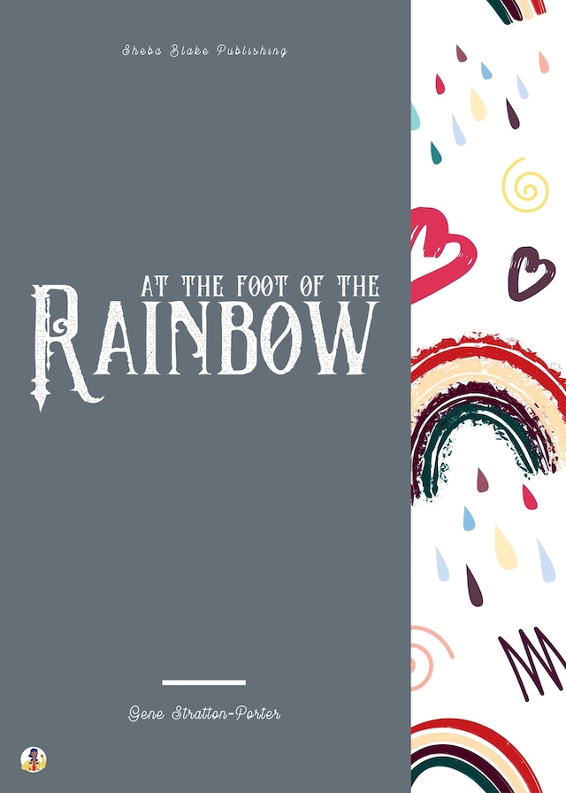 Boekomslag van At the Foot of the Rainbow