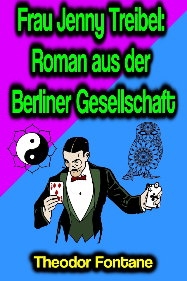 Buchcover für Frau Jenny Treibel: Roman aus der Berliner Gesellschaft