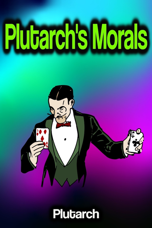 Copertina del libro per Plutarch's Morals
