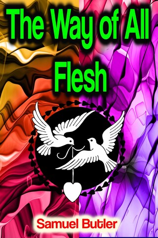 The Way of All Flesh bookCoverFor