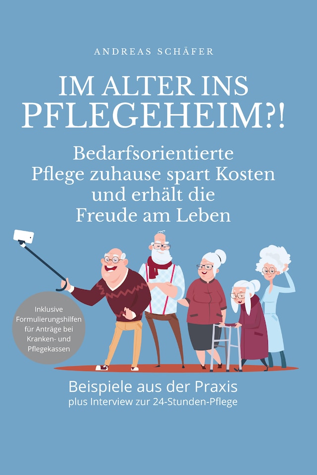 Portada de libro para Im Alter ins Pflegeheim?!