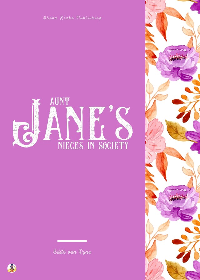 Couverture de livre pour Aunt Jane's Nieces in Society