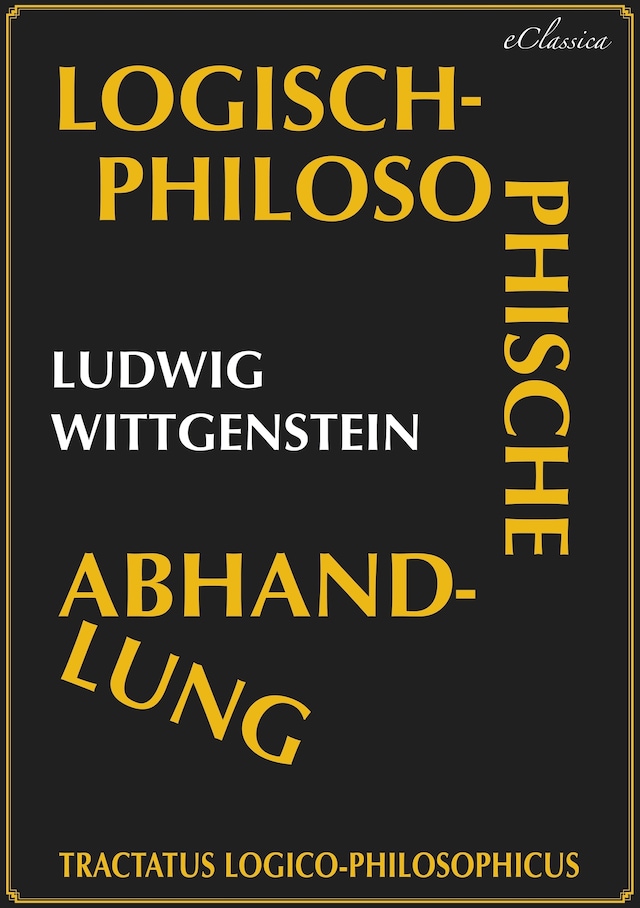 Okładka książki dla Tractatus logico-philosophicus (Logisch-philosophische Abhandlung)