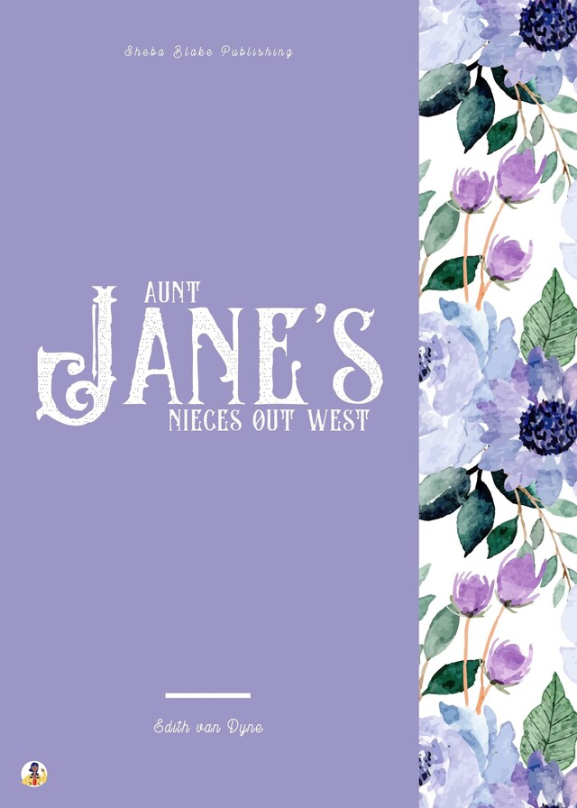 Copertina del libro per Aunt Jane's Nieces Out West