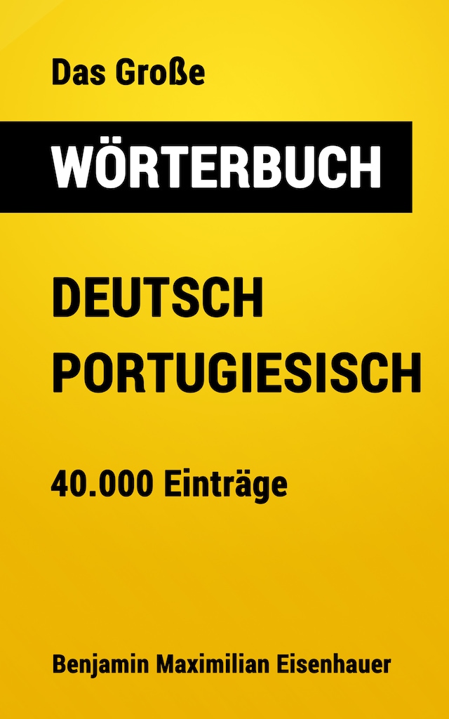 Book cover for Das Große Wörterbuch  Deutsch - Portugiesisch