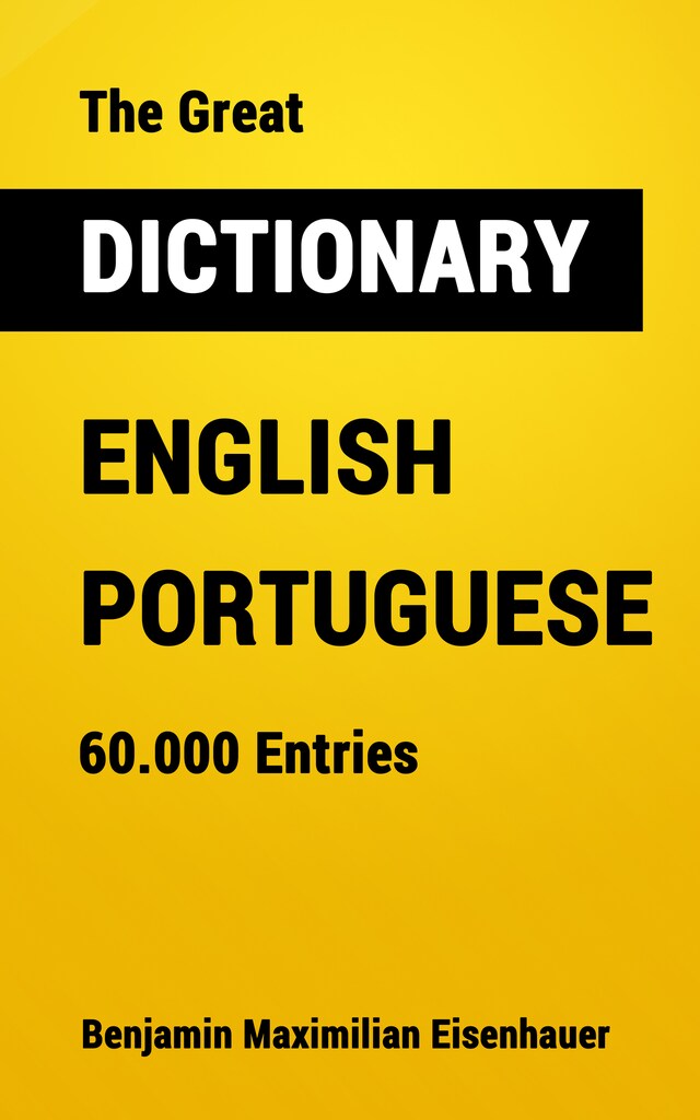 Book cover for The Great Dictionary English - Portuguese