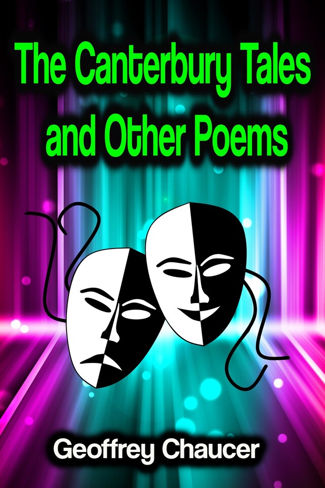 Book cover for The Canterbury Tales and Other Poems