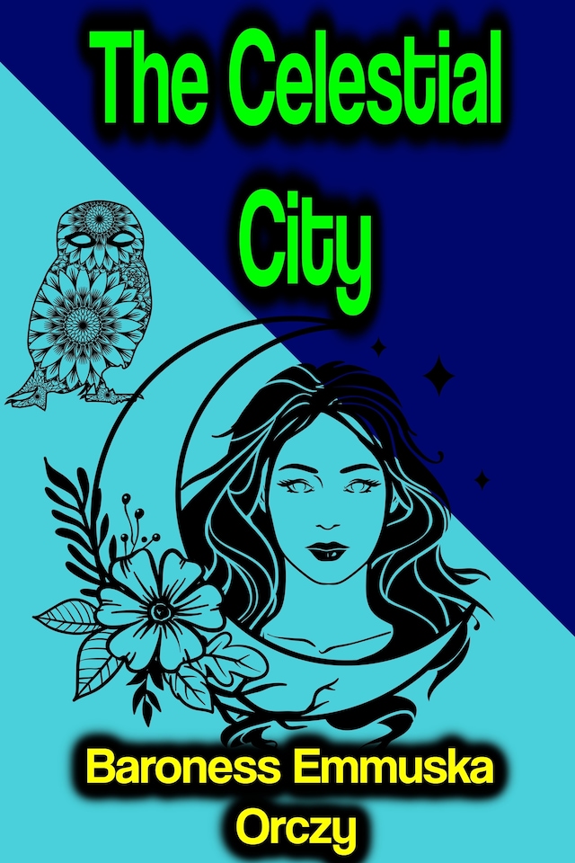 Book cover for The Celestial City