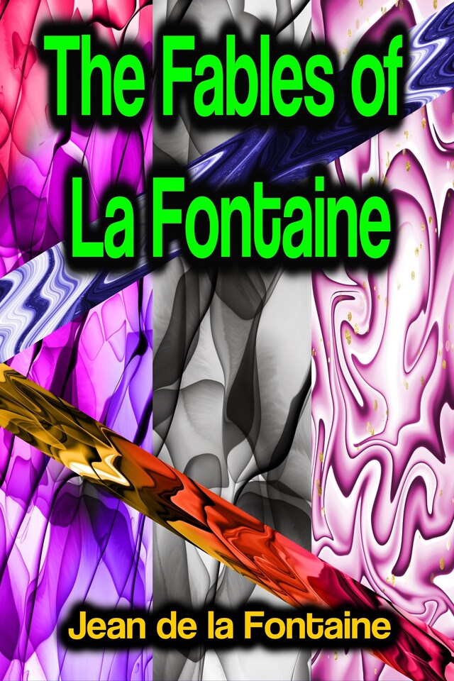 Kirjankansi teokselle The Fables of La Fontaine