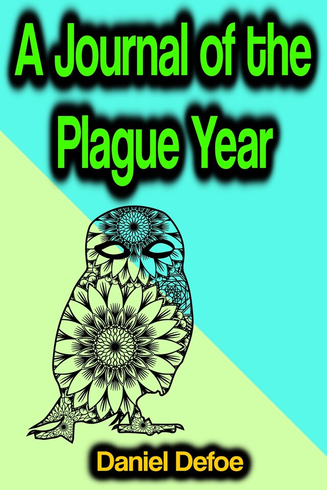 Kirjankansi teokselle A Journal of the Plague Year