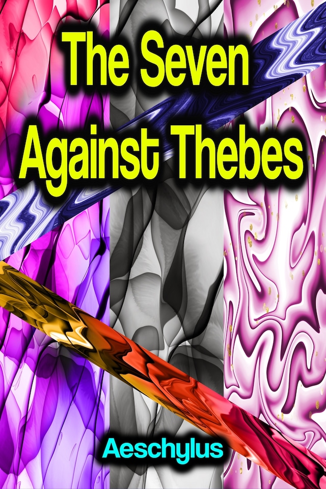 Book cover for The Seven Against Thebes