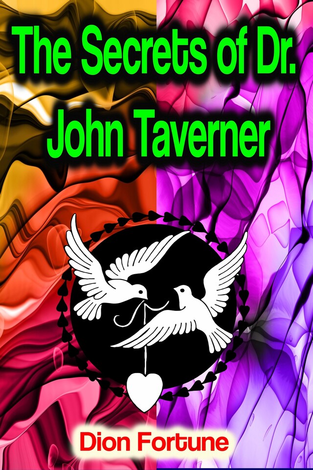 Book cover for The Secrets of Dr. John Taverner