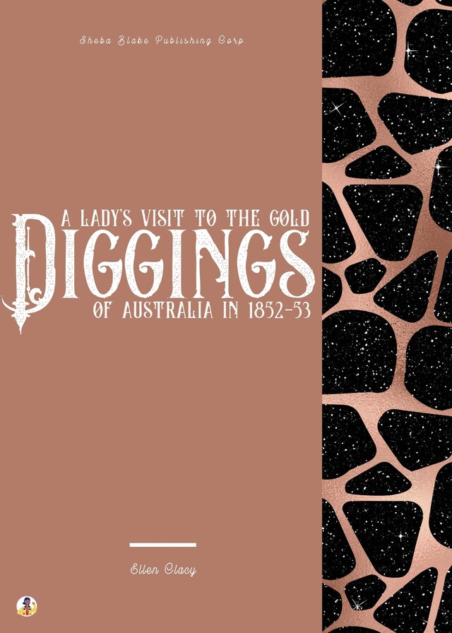 Boekomslag van A Lady's Visit to the Gold Diggings of Australia in 1852-53