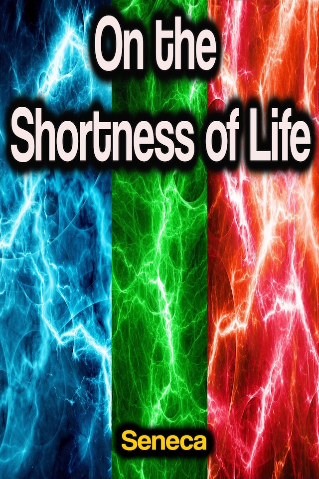 Okładka książki dla On the Shortness of Life