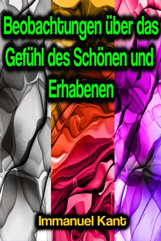 Beobachtungen über das Gefühl des Schönen und Erhabenen bookCoverFor