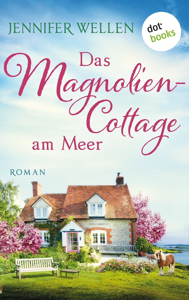Book cover for Das Magnoliencottage am Meer
