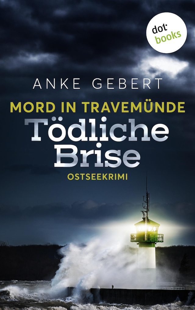 Book cover for Mord in Travemünde: Tödliche Brise