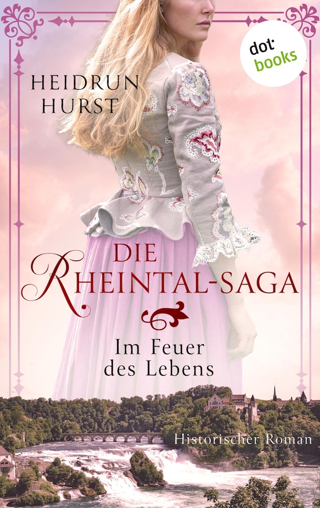 Buchcover für Die Rheintal-Saga - Im Feuer des Lebens