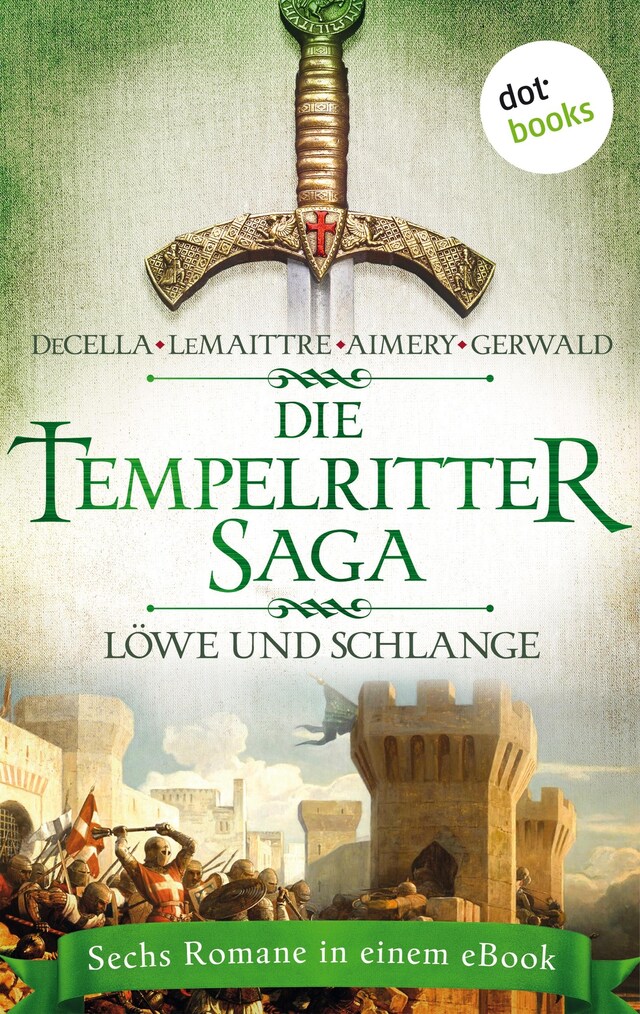 Kirjankansi teokselle Die Tempelritter-Saga - Band 3: Löwe und Schlange