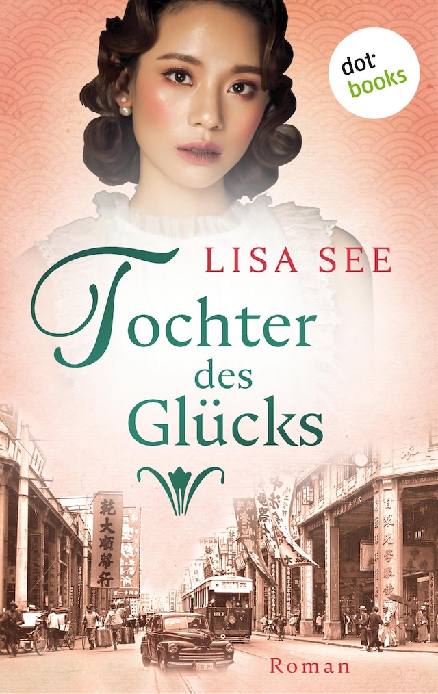 Book cover for Tochter des Glücks