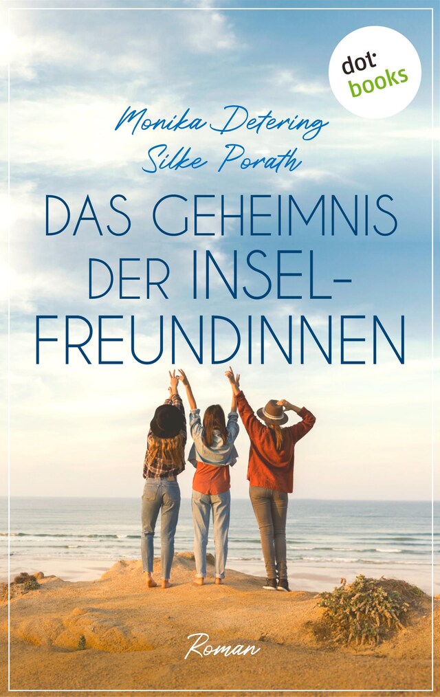 Book cover for Das Geheimnis der Inselfreundinnen